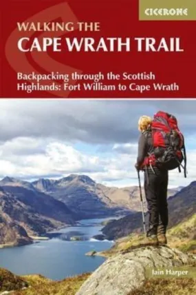 The Cape Wrath Trail 3rd Edition - Iain Harper | Walking Guide Books UK